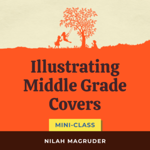 Illustrating Middle Grade Covers